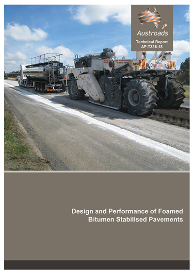 Cover of Design and Performance of Foamed Bitumen Stabilised Pavements