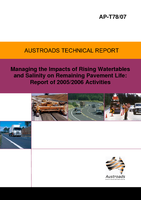 Cover of Managing the Impacts of Rising Watertables and Salinity on Remaining Pavement Life: Report of 2005/2006 Activities