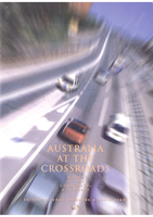 Cover of Australia at the Crossroads, Roads in the Community: A Summary