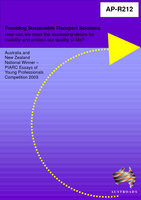 Cover of Providing Sustainable Transport Solutions: How can we meet the increasing desire for mobility and protect our quality of life?