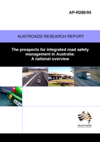 Cover of The prospects for integrated road safety management in Australia: A national overview