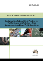 Cover of Implementing National Best Practice for Traffic Control at Worksites - Risk Management, Auditing and Field Operations